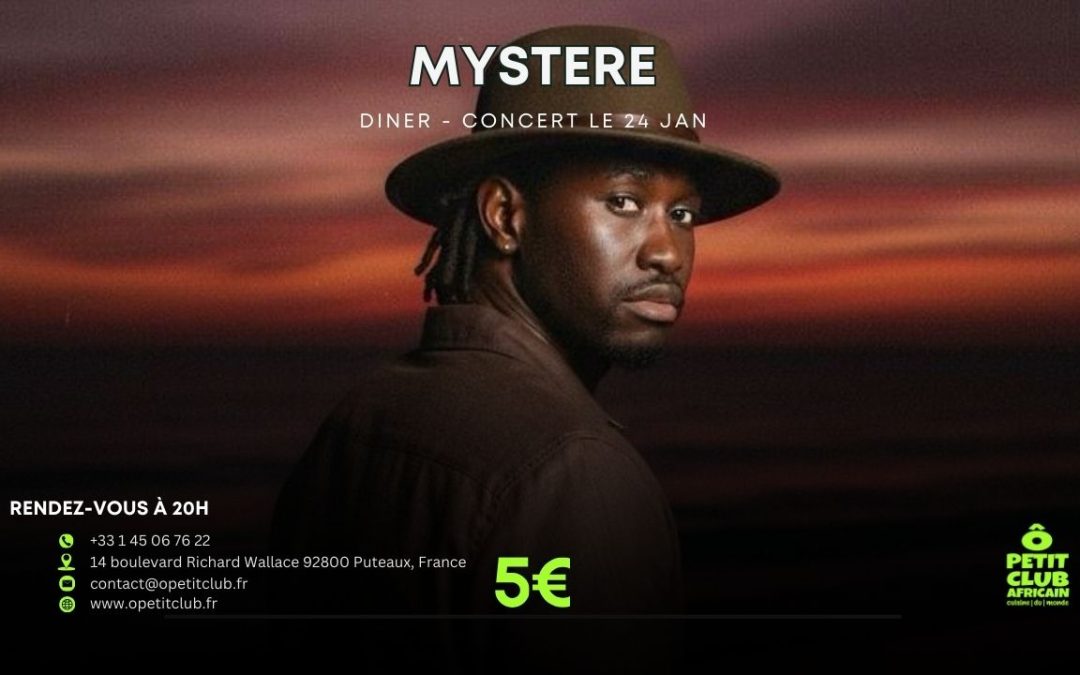 Dinner Concert with Mystère Officiel at the restaurant Ô Petit Club Africain – January 24
