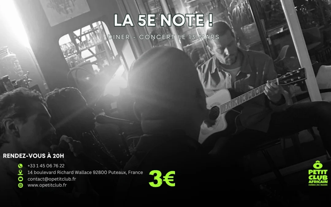 Vendredi musical au Petit Club Africain avec La 5e Note