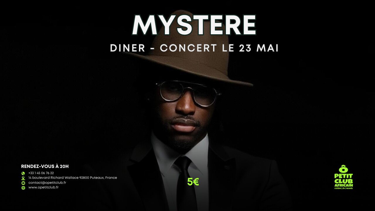 Flyer de Mystere qui fera un concert live ce samedi 23 mai au Petit Club Africain