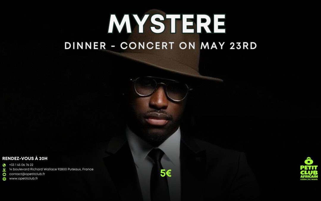 Mystère Dinner Concert – Saturday, May 23rd, 2026